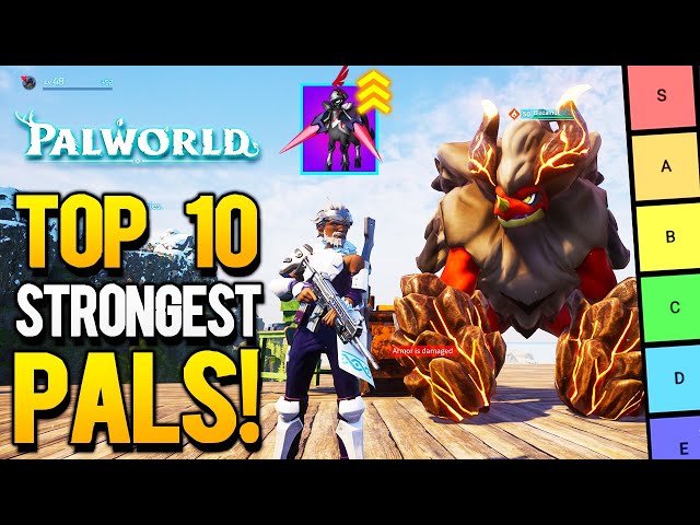 Build The Perfect Team! PALWORLD - Top 10 Highest DAMAGE PALS You Should Get Right Now (Tier List)