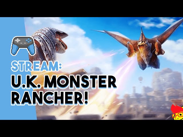 ULTRA KAIJU MONSTER RANCHER IS HERE! | Day 1 Stream!