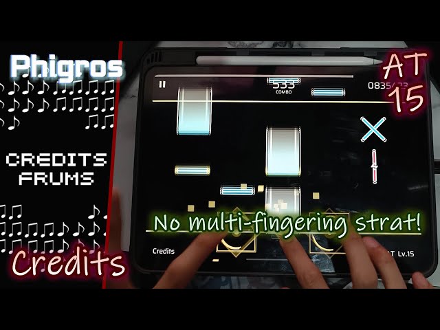 【Phigros】 Credits (AT 15) ALL PERFECT