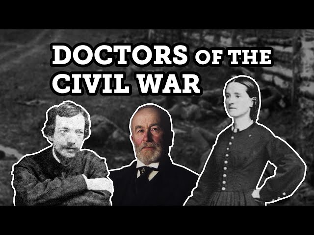 Broken Bodies, Suffering Spirits Part 3: Civil War Doctors