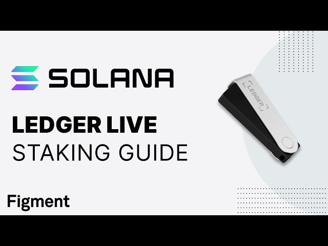 How to Stake Solana in Ledger Live