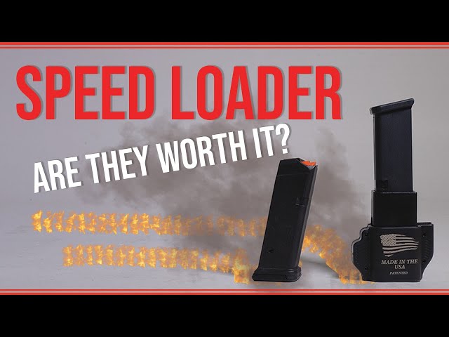 Speed Loaders: Are They Worth It??