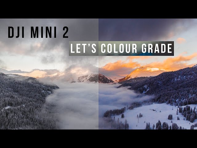 DJI Mini 2 - How To Colour Grade