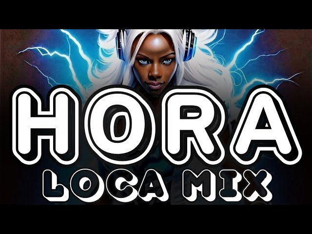 HORA LOCA - MUSICA @AmyComunica