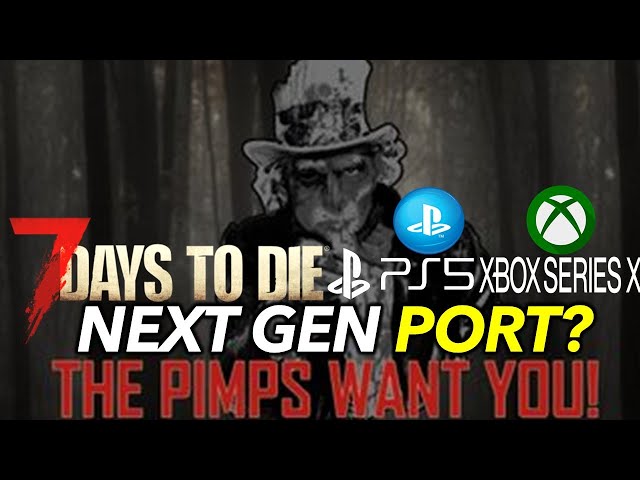 7 DAYS TO DIE Console Port Is Happening AGAIN? Progress For Console But What Cost? Update!