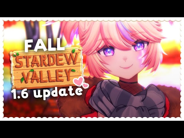 🔴【Stardew Valley 1.6】Setting up for Fall/Start of fall on Meadowlands Farm! Pt.5