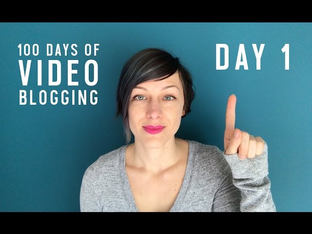 #The100DayProject / Day 1 Video Blog