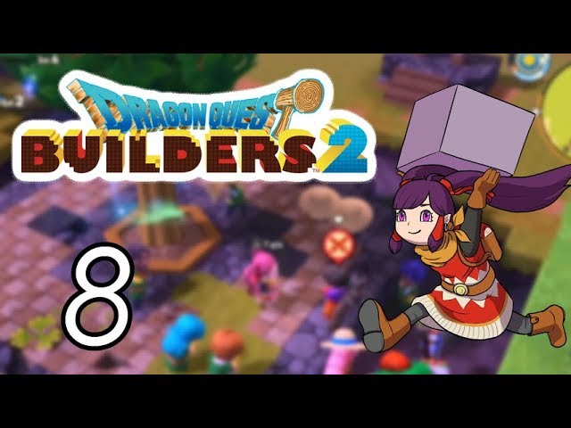 Dragon Quest Builders 2 [8] Our tree's grown big and nothing likes it