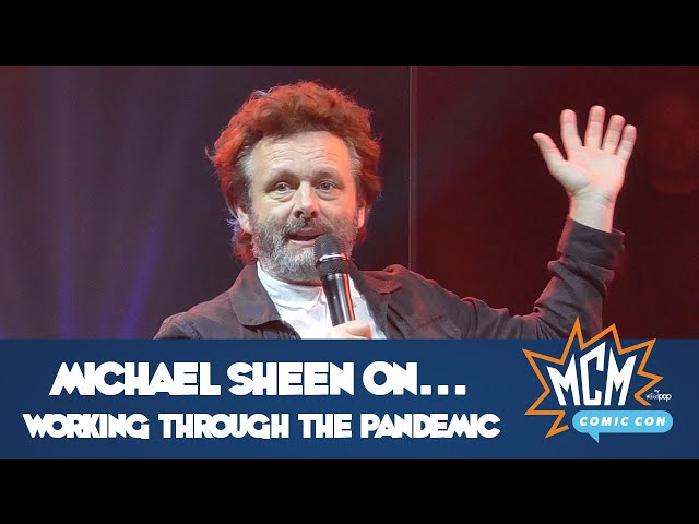 Michael Sheen on Working Through The Pandemic - MCM Comic-Con
