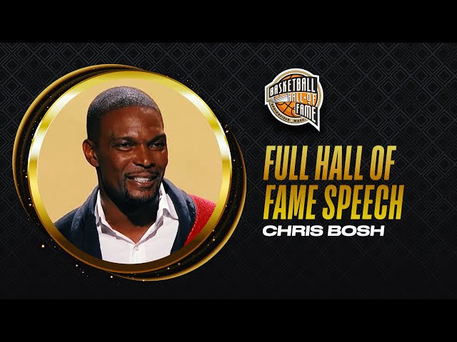Chris Bosh | Hall of Fame Enshrinement Speech