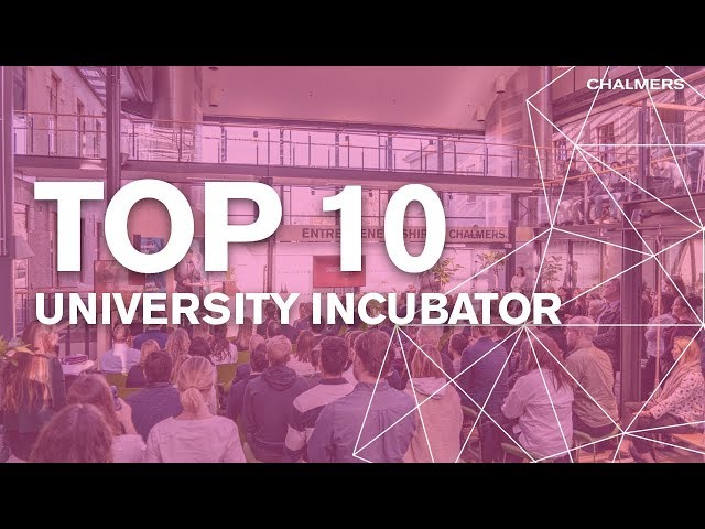 Chalmers Ventures –Top 10 University incubator