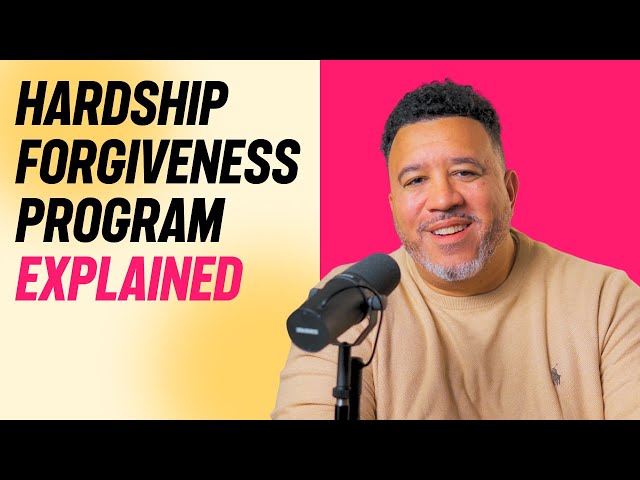 How Hardship Student Loan Forgiveness REALLY Works