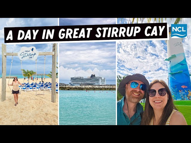 GREAT STIRRUP CAY, BAHAMAS | Norwegian's Private Island & How we spent the day | NCL Cruise