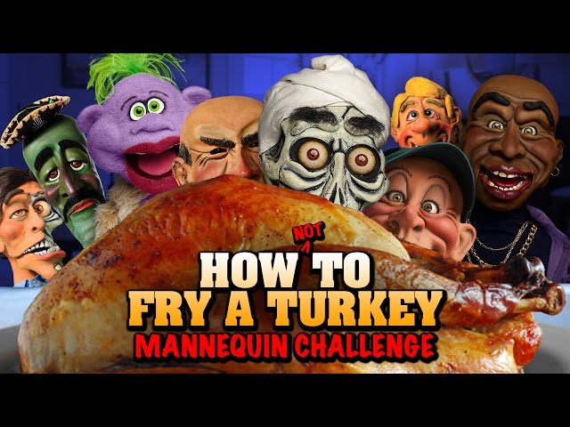 How NOT to fry a turkey- Mannequin Challenge | JEFF DUNHAM