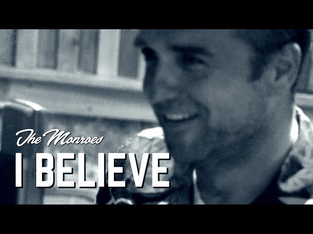 THE MONROES - I Believe (Elvis Presley  / Frankie Laine / Robson & Jerome Cover)