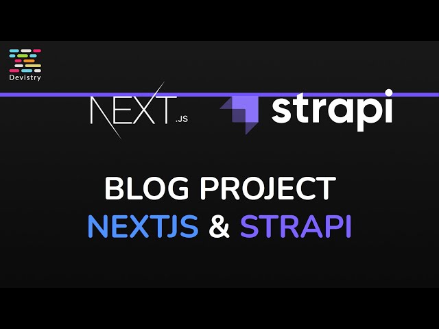 Blog with Next.js and and Strapi CMS