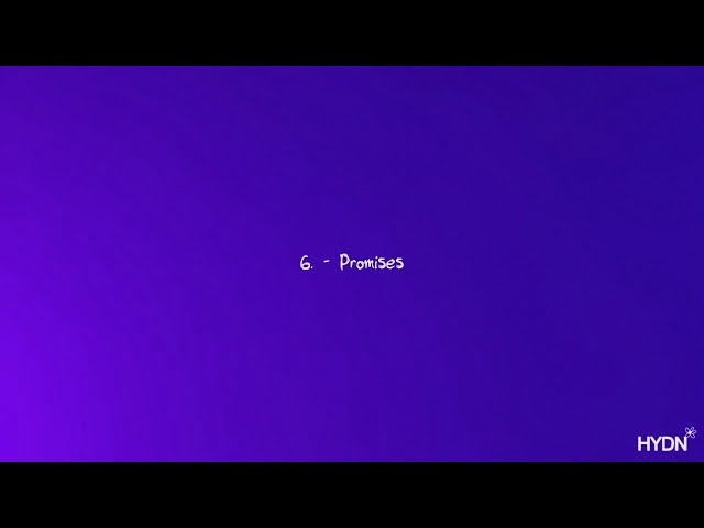 Promises - HYDN (Official Audio)