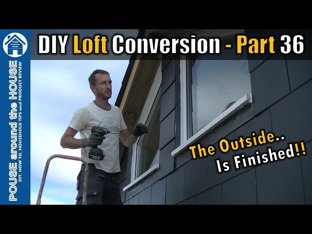 Loft conversion part 36 - The outside is finished! Loft windows, soffits, fascias, gutters and more!