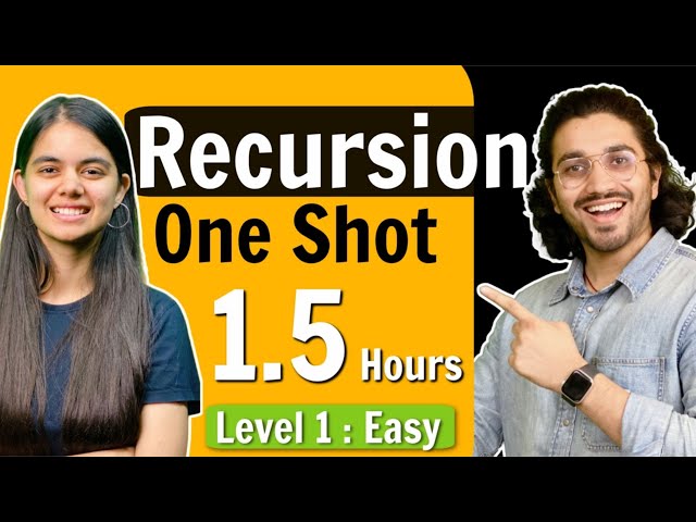 Recursion in One Shot | Theory + Question Practice + Code | Level 1 - Easy