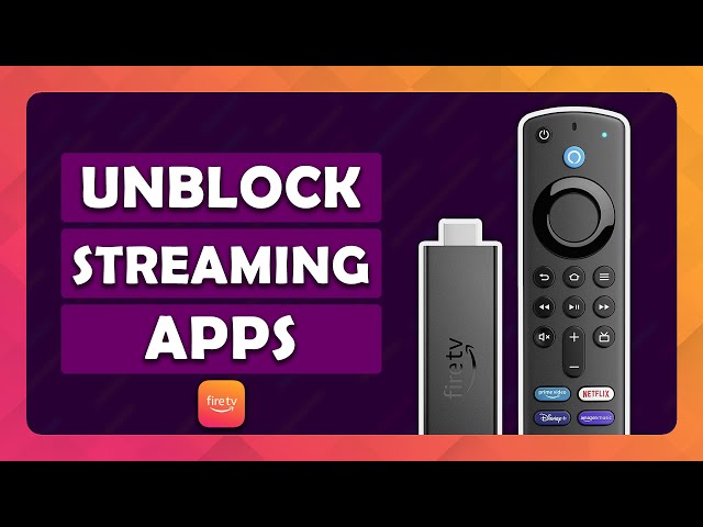 How To Unblock Streaming Apps on Amazon Fire TV Stick - (Tutorial)