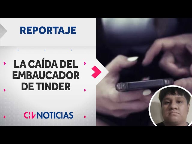 REPORTAJE | Así cayó el temido embaucador y extorsionador de Tinder - CHV Noticias