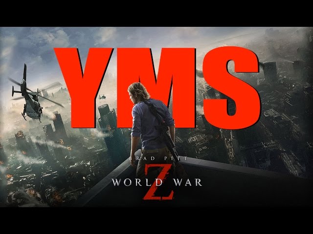 YMS: World War Z (1 of 2)