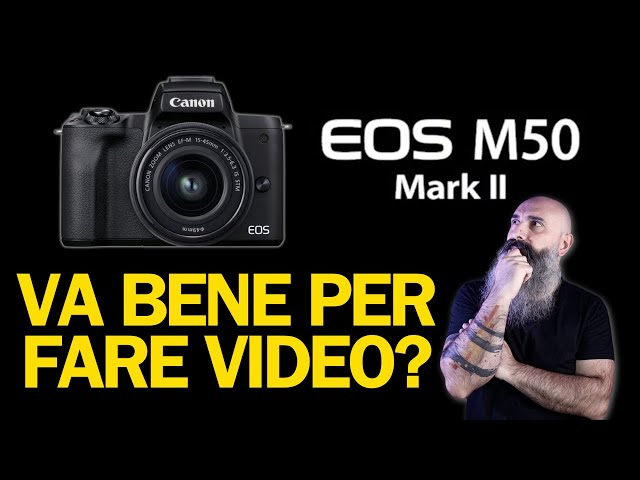 Is Canon M50 Mark ii good for video on YouTube?