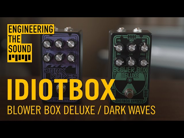 Idiotbox Blower Box Deluxe and Dark Waves | Full Demo and Review