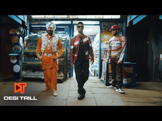 DJ LYAN feat. Chip & Malkit Singh - DESI TRILL (Official Video)