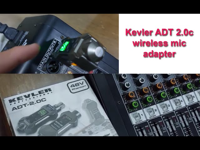 Kevler ADT-2.0c wireless setup from mic mixer to active speaker setup