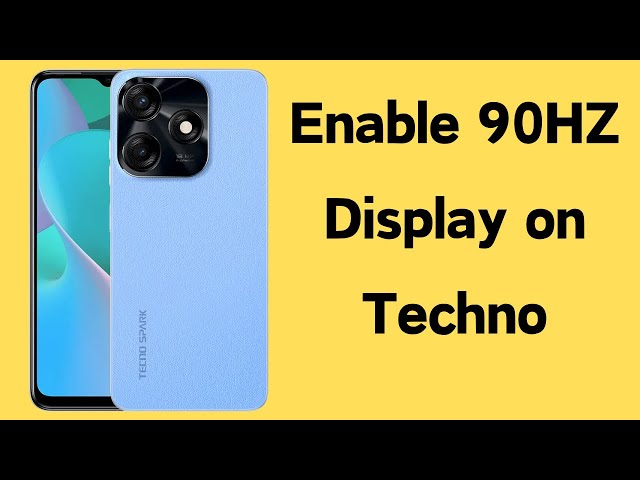 How to Enable 90 HZ Smooth Display On Techno | Enable 90 HZ Smooth Display On Techno| 2024