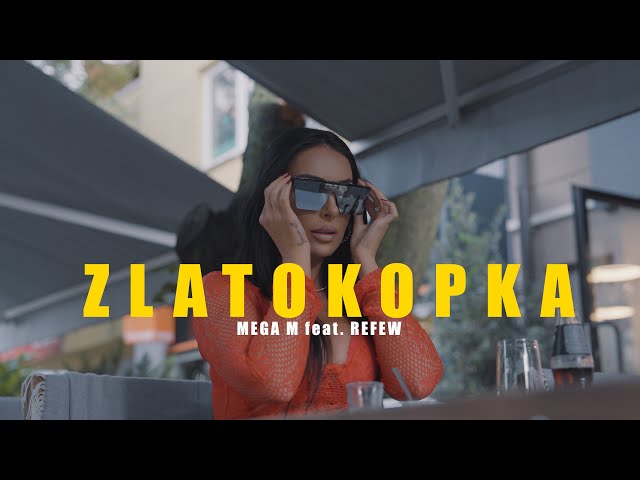 Mega M ft. Refew - ZLATOKOPKA (prod. Mega M) |Official Video|