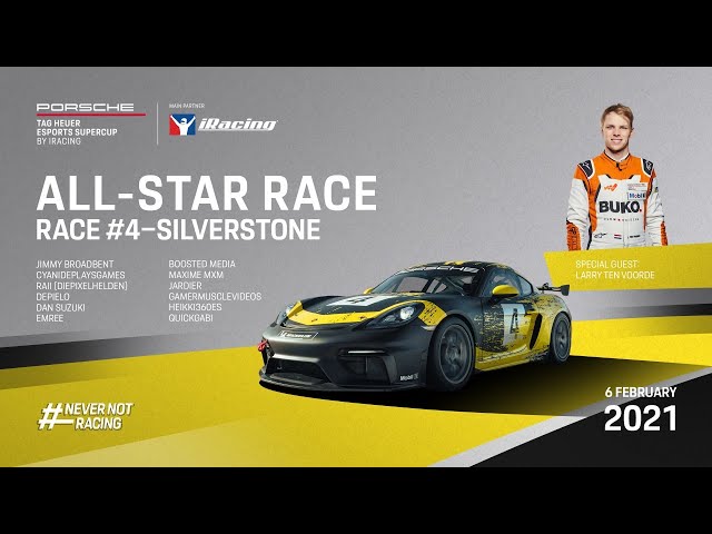 Porsche TAG Heuer Esports SuperCup All-Star Series - R4 SILVERSTONE