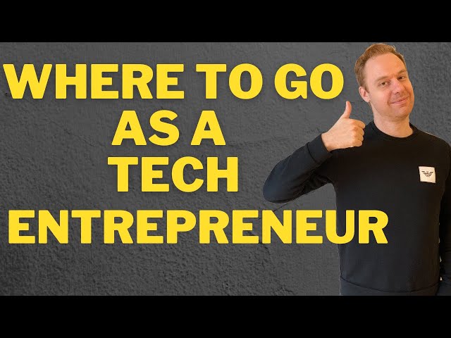 What is The Best Place to Form a Tech Startup Company?