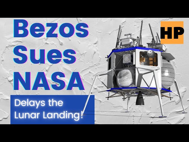 Space News: Jeff Bezos and Blue Origin Sue Nasa. Bezos delays Moon Landing, and 1500 Subscribers!