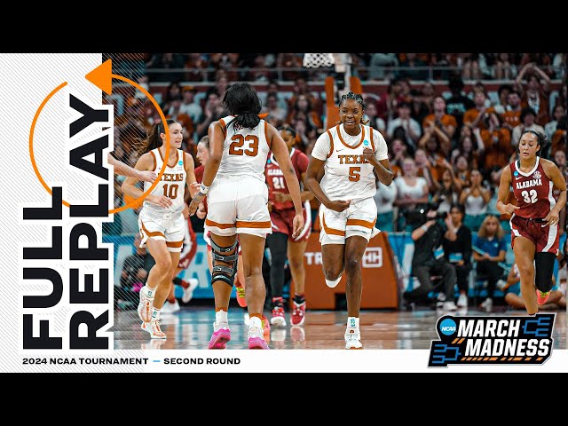 Texas vs. Alabama: 2024 NCAA women's second round | FULL REPLAY