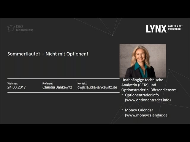 LYNX - Flaute während der Sommermonate  – Nicht mit Optionen (Claudia Jankewitz)