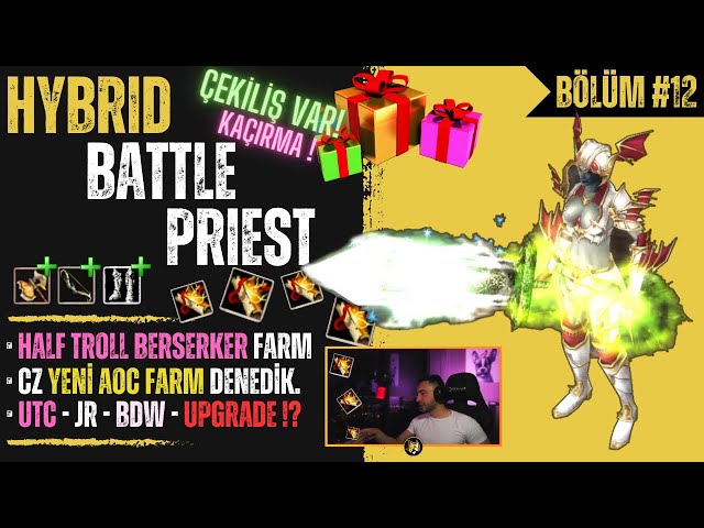 Elite HYBRID Battle Priest #12 | Çekiliş Var ! UTC Girdik, Farm, JR, BDW, Upgrade | Knight Online