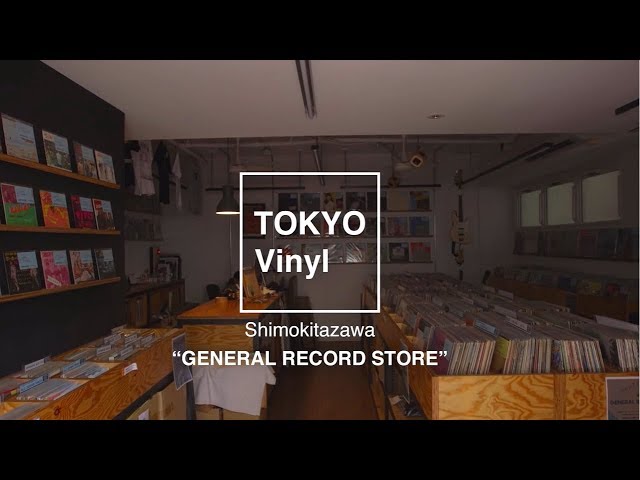 TOKYO VINYL #12　 “GENERAL RECORD STORE”