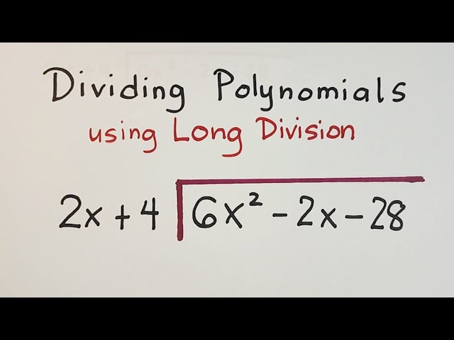 How to Divide Polynomials using Long Division - Polynomials