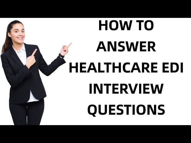 ❤️ Healthcare EDI Interview Questions Part 2.  #edi #healthcareedi #edi837 #edi835 #edihealthcare