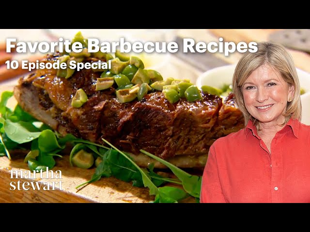 Martha Stewart's 10 Favorite Barbecue Recipes | Cooking School | Martha Stewart