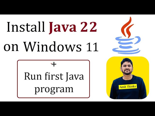 How to Install Java JDK 22 on Windows 11