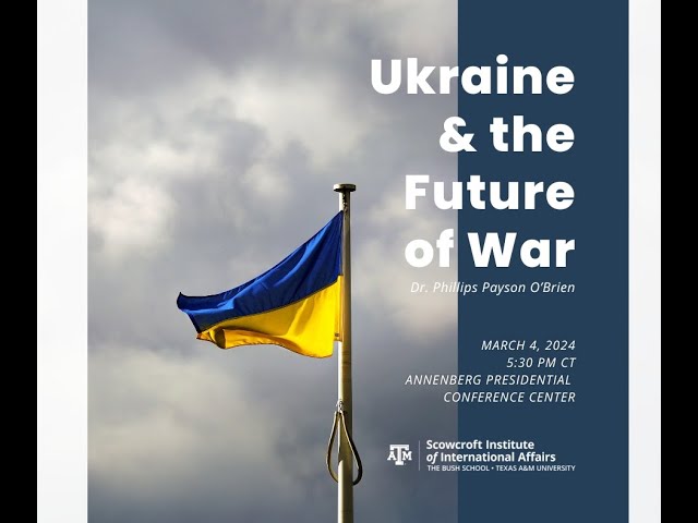 Ukraine & the Future of War