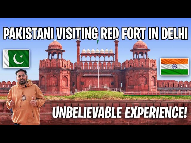 PAKISTANI VISITING RED FORT NEW DELHI | INDIAN TRAVEL VLOG