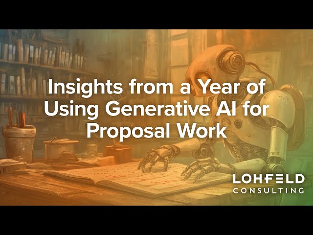 Generative AI for Proposal Development: Insights and Innovations (Part 1 of 2)