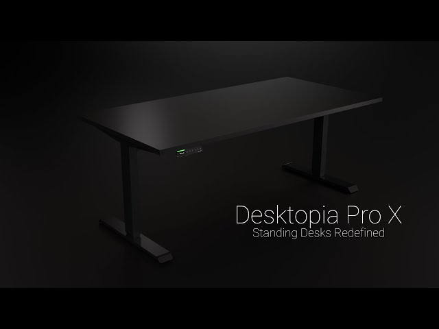 Desktopia Pro X - Standing Desks Redefined