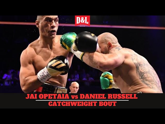 Jai Opetaia vs. Daniel Russell | Catchweight Bout