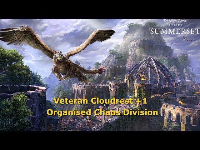 Veteran Cloudrest +1 - OCD (Organised Chaos Division)