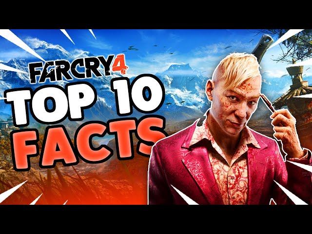 Awesome Facts you didn't know about Far Cry 4 in Hindi